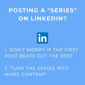 guide to posting series on Linkedin