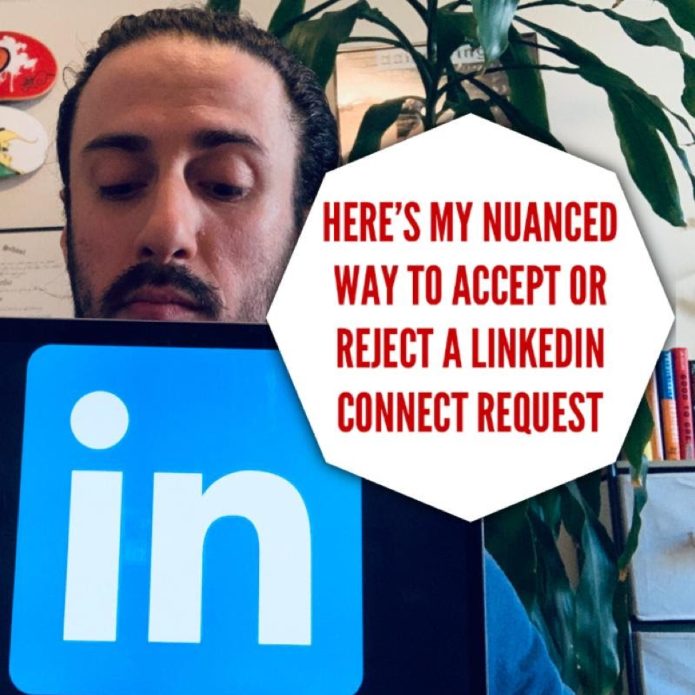 Why I Deny LinkedIn Requests