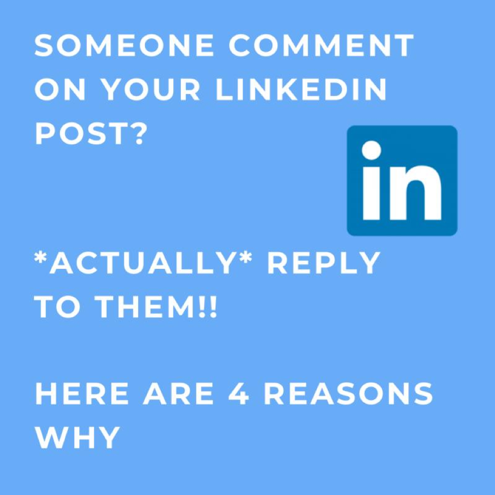 Why You Should Reply to Comments on LinkedIn