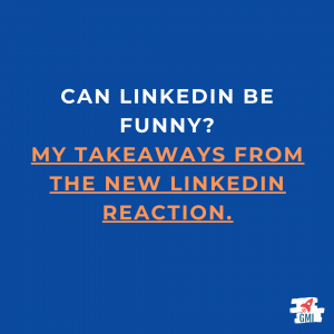 The Funny LinkedIn Reaction